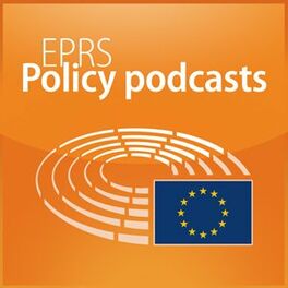 Show cover of European Parliament - EPRS Policy podcasts