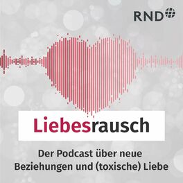 Show cover of Liebesrausch - Der Beziehungs-Podcast