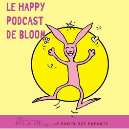 Show cover of Le Happy podcast  de Bloom