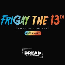 Show cover of FriGay the 13th Horror Podcast