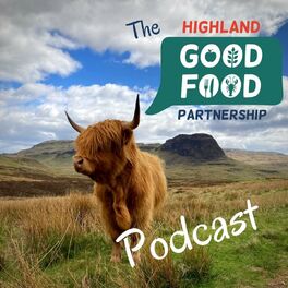 Show cover of The Highland Good Food Podcast