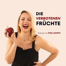 Show cover of Die verbotenen Früchte mit Tina Achiti