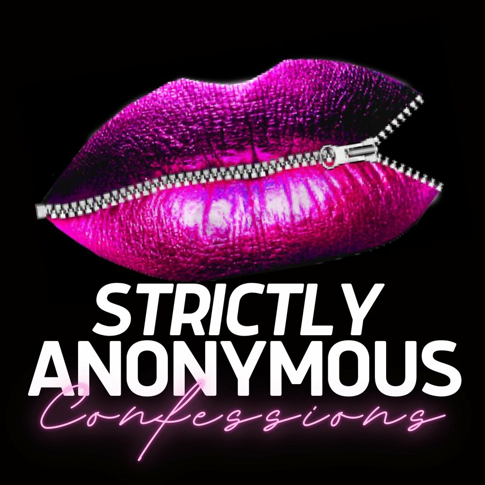 Listen to Strictly Anonymous Confessions podcast Deezer