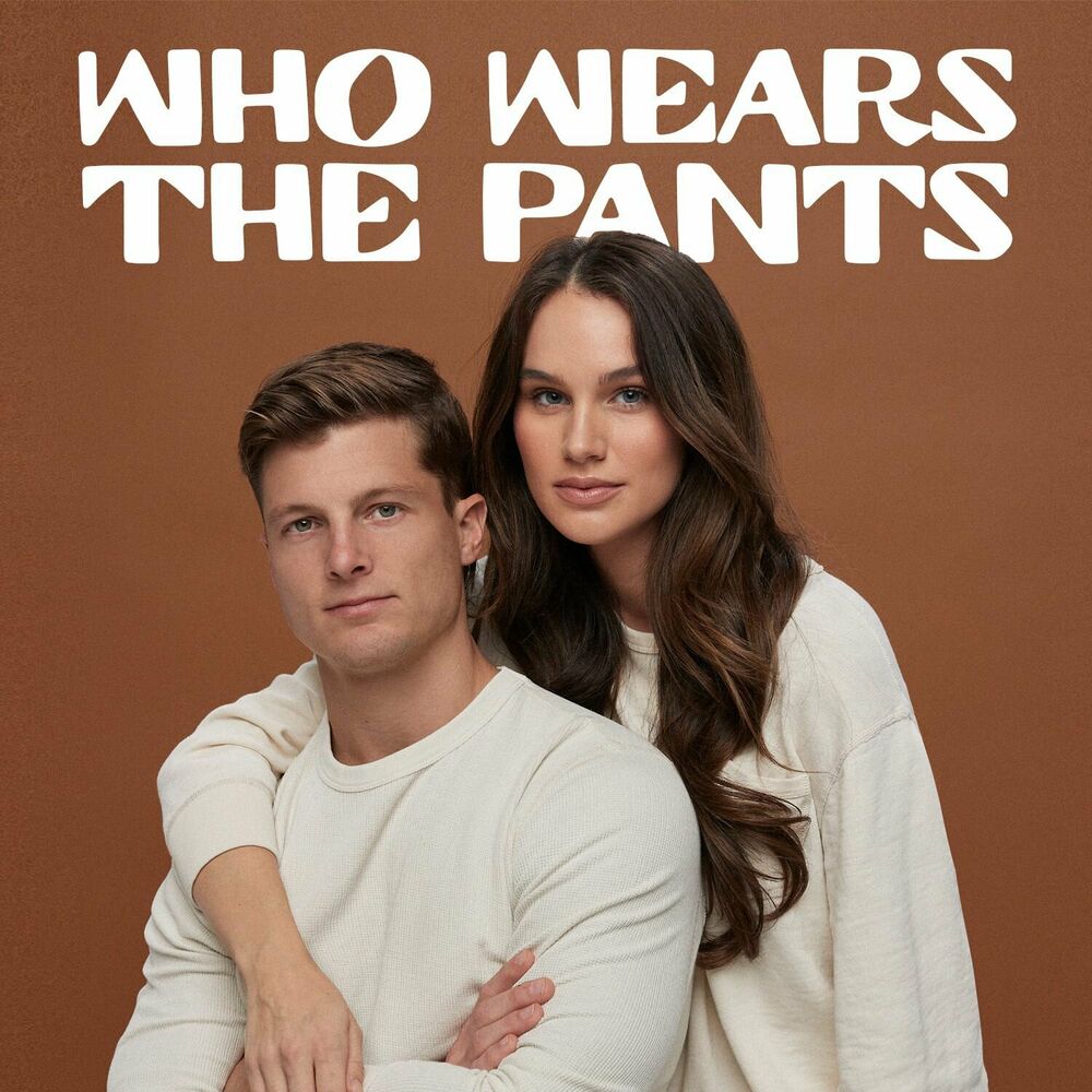 Listen to Who Wears the Pants podcast | Deezer