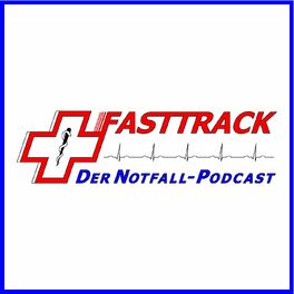 Show cover of Fasttrack - Der Notfallpodcast