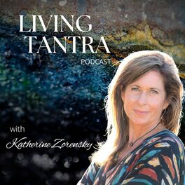 Show cover of Living Tantra Podcast