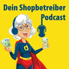 Show cover of 🎙️ Hinter den Kulissen des Online-Handels: Dein Shopbetreiber Podcast