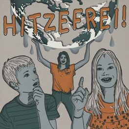 Show cover of Hitzefrei! - Der Klima-Podcast für Kinder