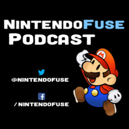 Show cover of NintendoFuse Podcast