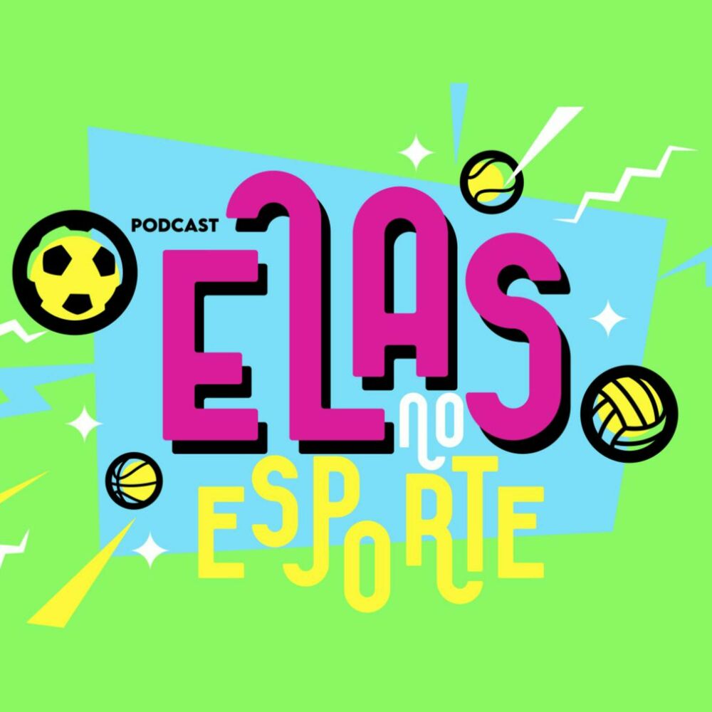 Podcast Elas no Esporte