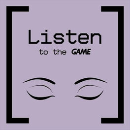 Show cover of Listen to the Game