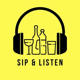 Show cover of Sip & Listen