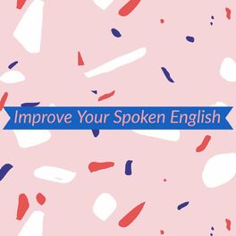 Show cover of Improve Your Spoken English