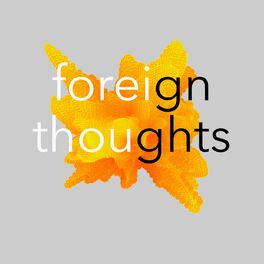 Show cover of Foreign Thoughts