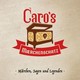 Show cover of Caro's Märchenschatz - Märchen, Sagen und Legenden