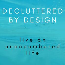 Show cover of Decluttered By Design