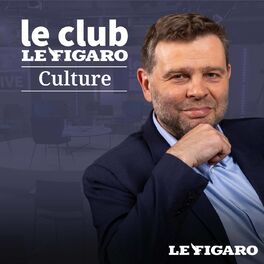 Show cover of Le Club Le Figaro Culture