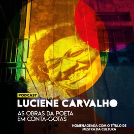 Show cover of Luciene Carvalho: as obras da poeta em conta-gotas