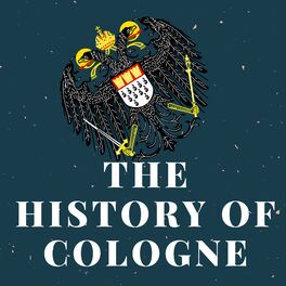 Show cover of The History of Cologne