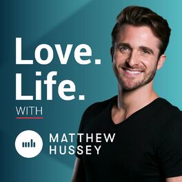Show cover of Love Life with Matthew Hussey