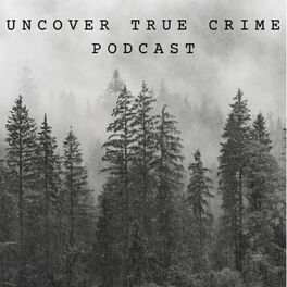 Show cover of Uncover True Crime