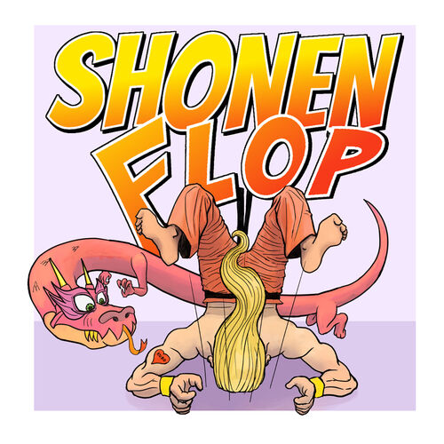 Listen to Shonen Flop podcast