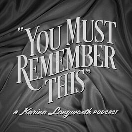 Show cover of You Must Remember This