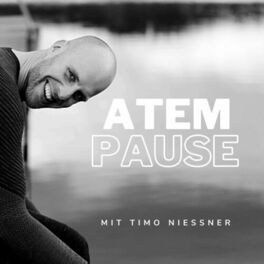 Show cover of ATEMPAUSE mit Timo Niessner