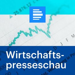 Show cover of Wirtschaftspresseschau - Deutschlandfunk