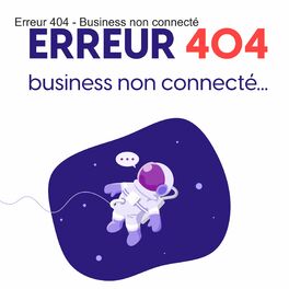 Show cover of Erreur 404 - Business non connecté