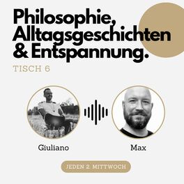 Show cover of Tisch 6 - Philosophie, Alltagsgeschichten & Entspannung