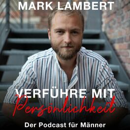 Show cover of Verführe mit Persönlichkeit - Der Podcast