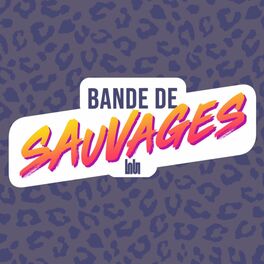 Show cover of Bande de Sauvages