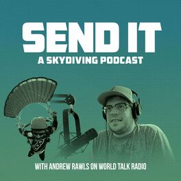 Show cover of Send It, A Skydiving Podcast