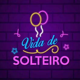 Show cover of Vida de Solteiro