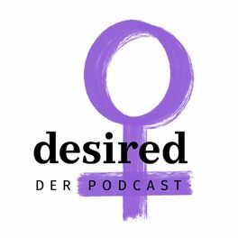 Show cover of desired - der Podcast