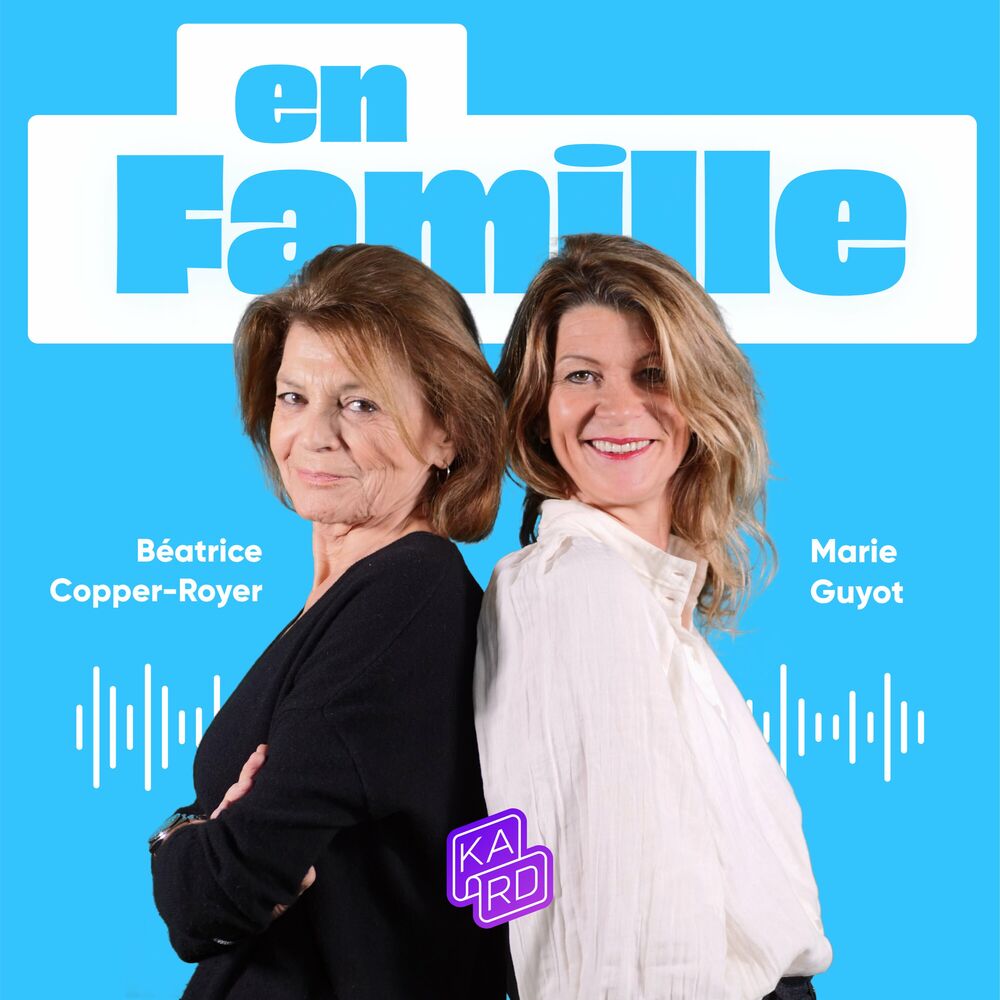 coute le podcast En Famille Deezer