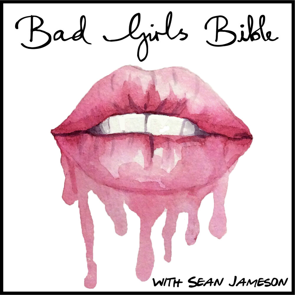 Escuchar el podcast The Bad Girls Bible picture
