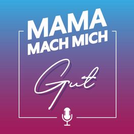 Show cover of Mama Mach Mich Gut