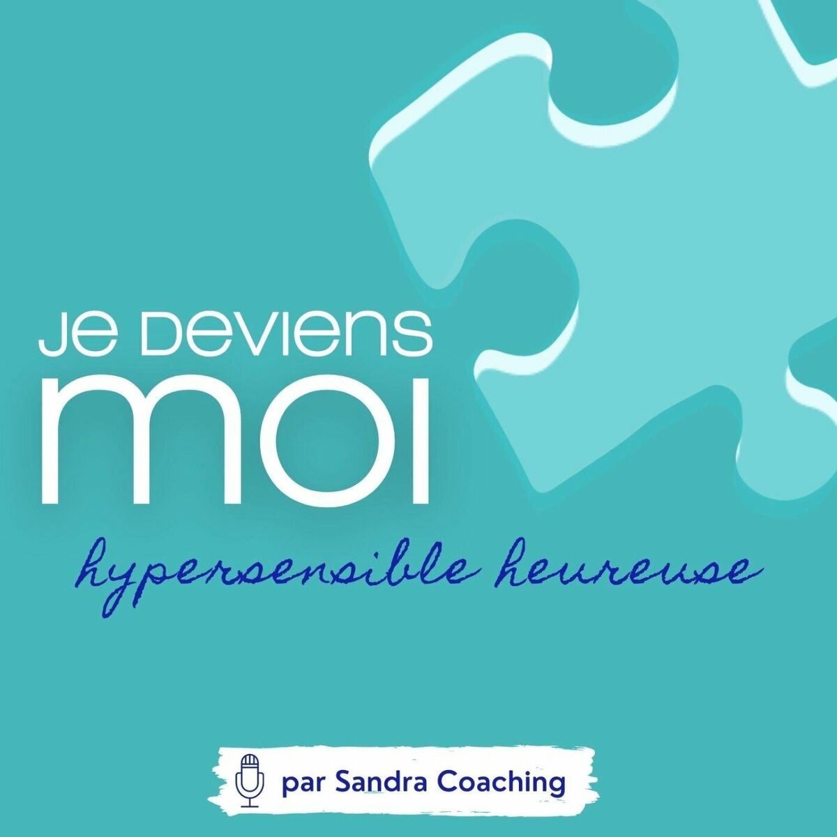 Écoute le podcast Je deviens MOI - Hypersensible Heureuse | Deezer