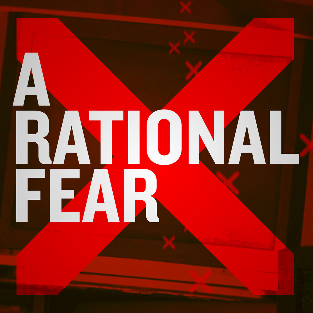 Escucha el podcast A Rational Fear | Deezer