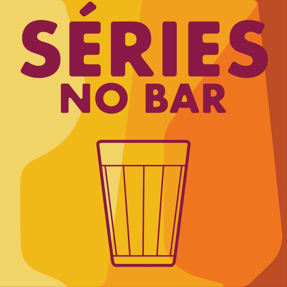 Listen to Séries no bar podcast