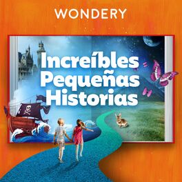 Show cover of Increíbles Pequeñas Historias