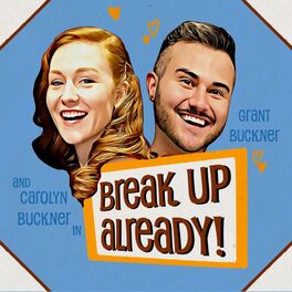 Show cover of Break Up Already!