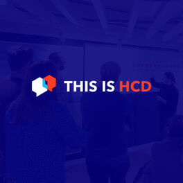 Show cover of This is HCD - Human Centered Design Podcast