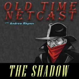 Show cover of The Shadow - OTNetcast.com