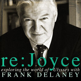 Show cover of Frank Delaney's Re: Joyce
