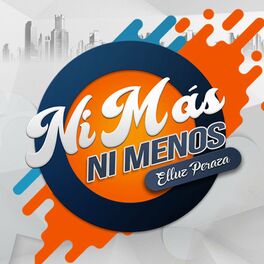 Show cover of Ni Más Ni Menos