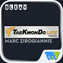 Show cover of Taekwondo Life Magazine's Podcast