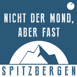 Show cover of Nicht der Mond, aber fast - Spitzbergen